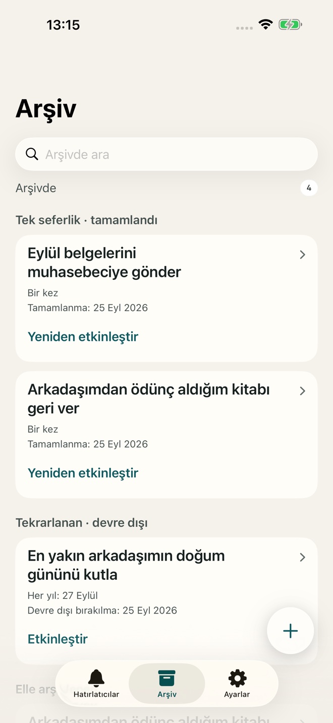 Yeniden kullanıma hazır arşivlenmiş hatırlatıcılar.